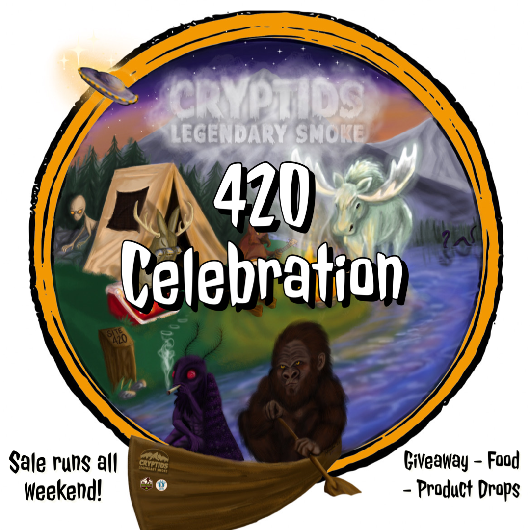 4/20 Weekend Celebration!